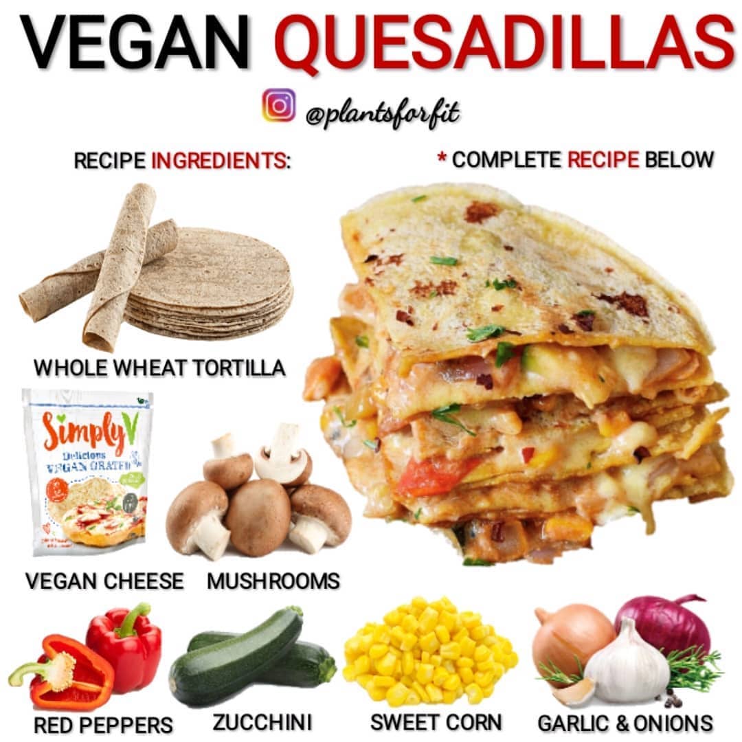 Simple and Delicious Vegan Quesadillas