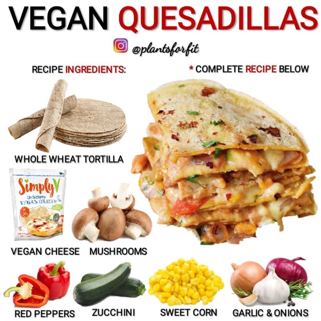 Simple and Delicious Vegan Quesadillas