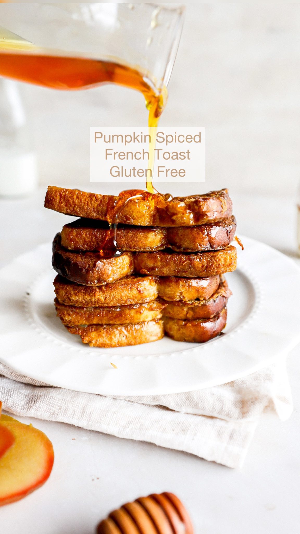 Gluten-Free Pumpkin Spiced French Toast