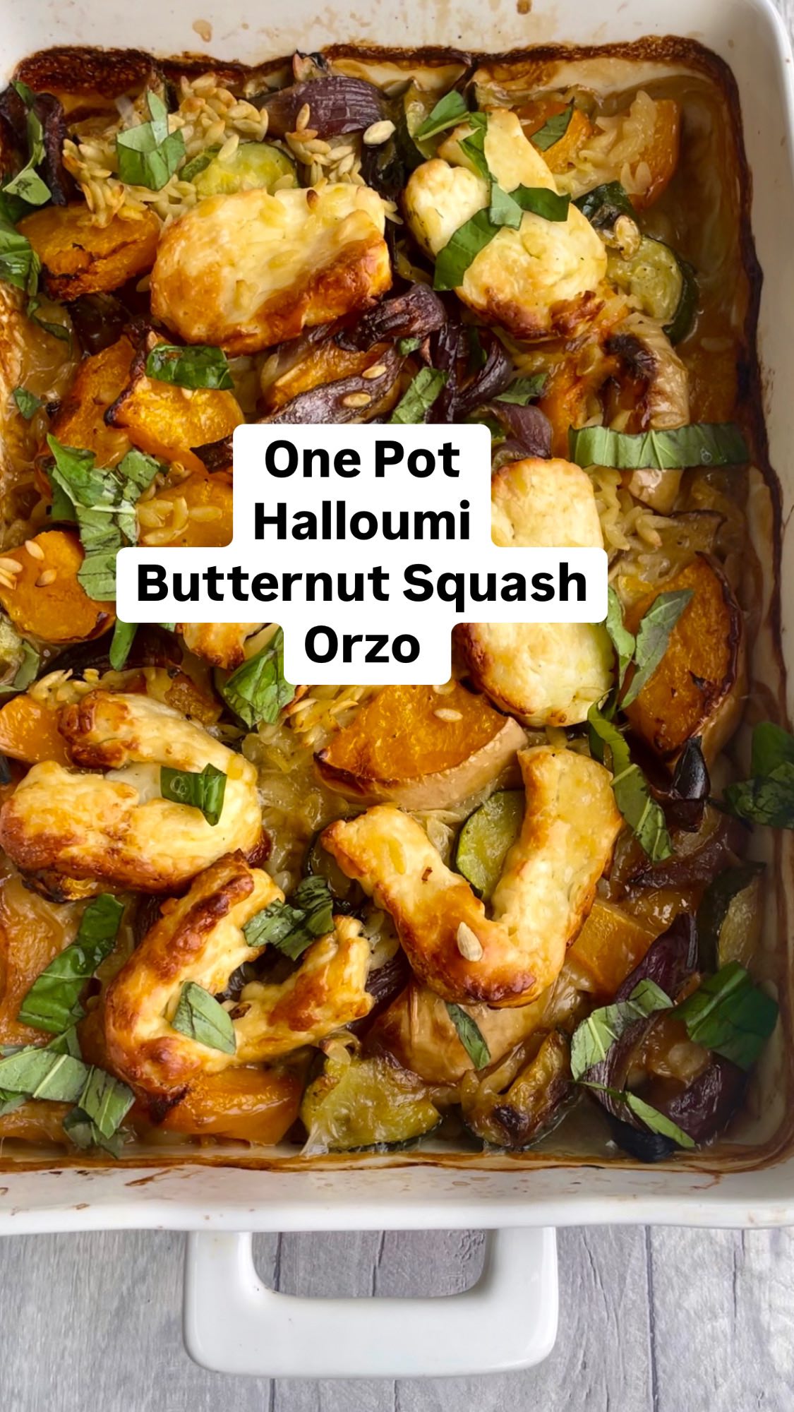 Halloumi and Butternut Squash Orzo Bake