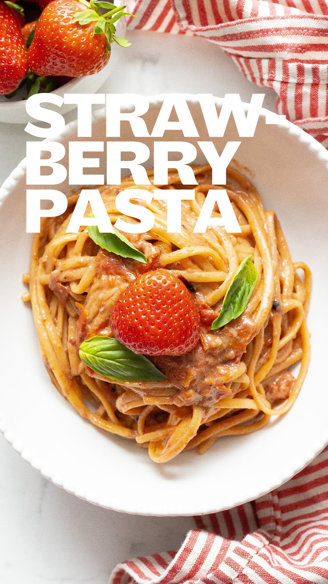 Roasted Strawberry and Tomato Pasta