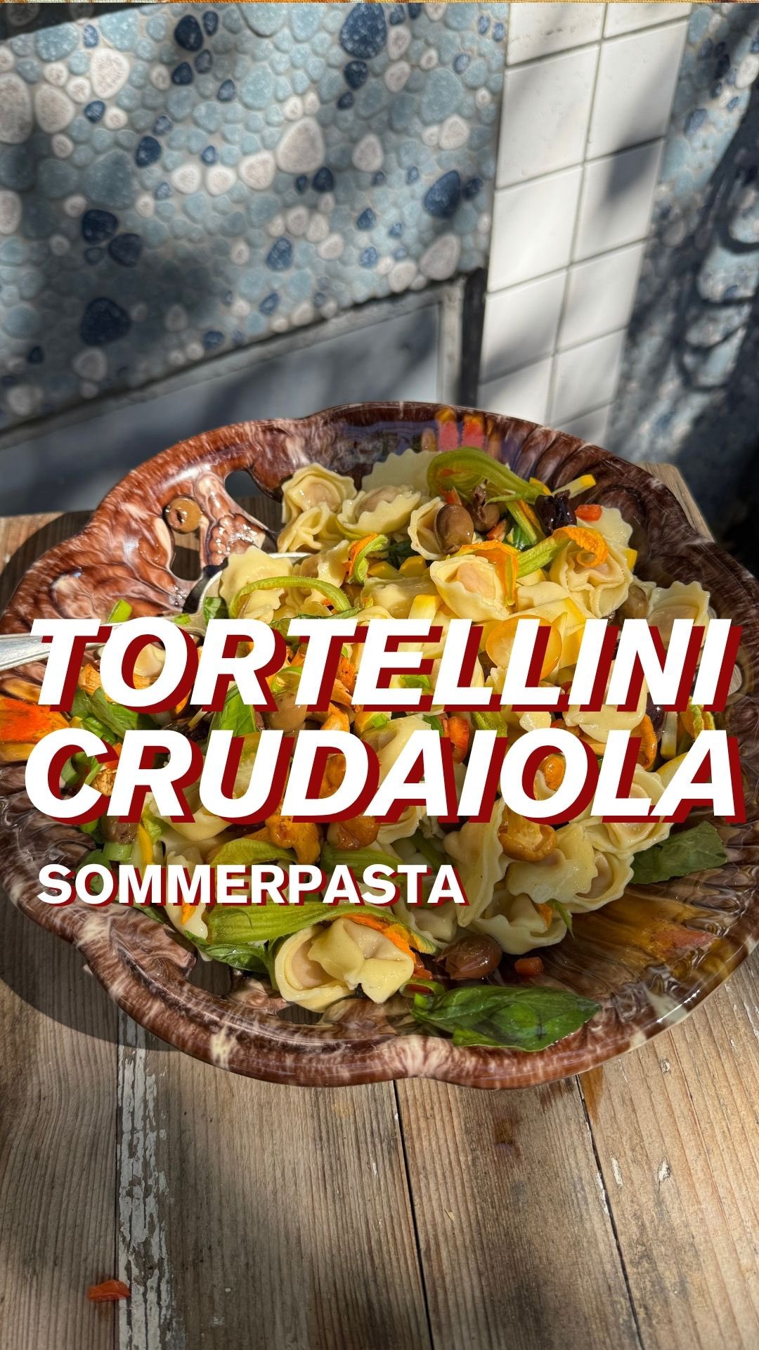 Quick Tortellini Alla Crudaiola Salad
