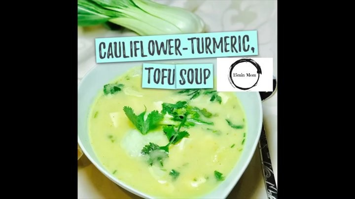 Quick Cauliflower Tofu Soup with Courgetti