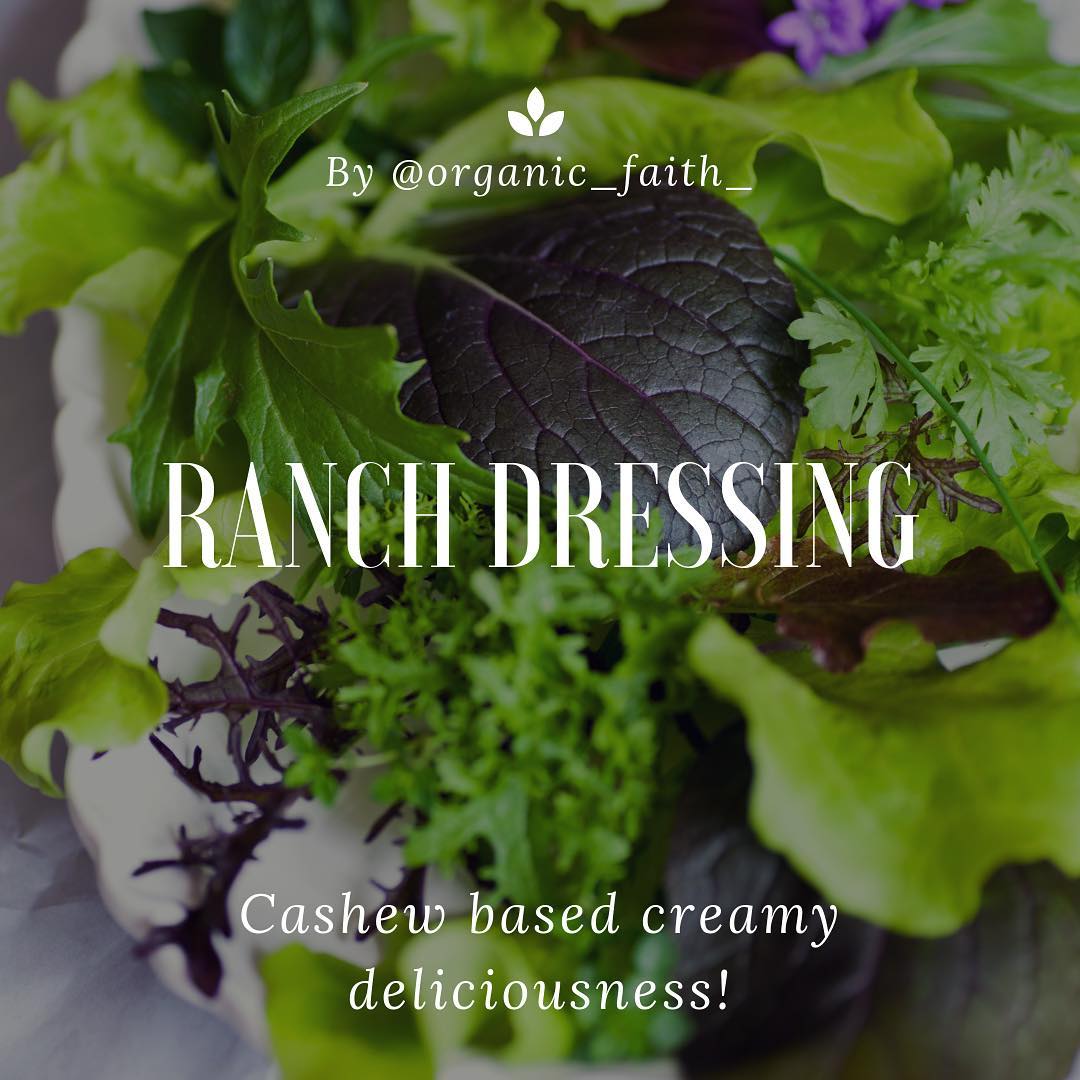 Plant Based Creamy Dreamy Ranch Dressing
